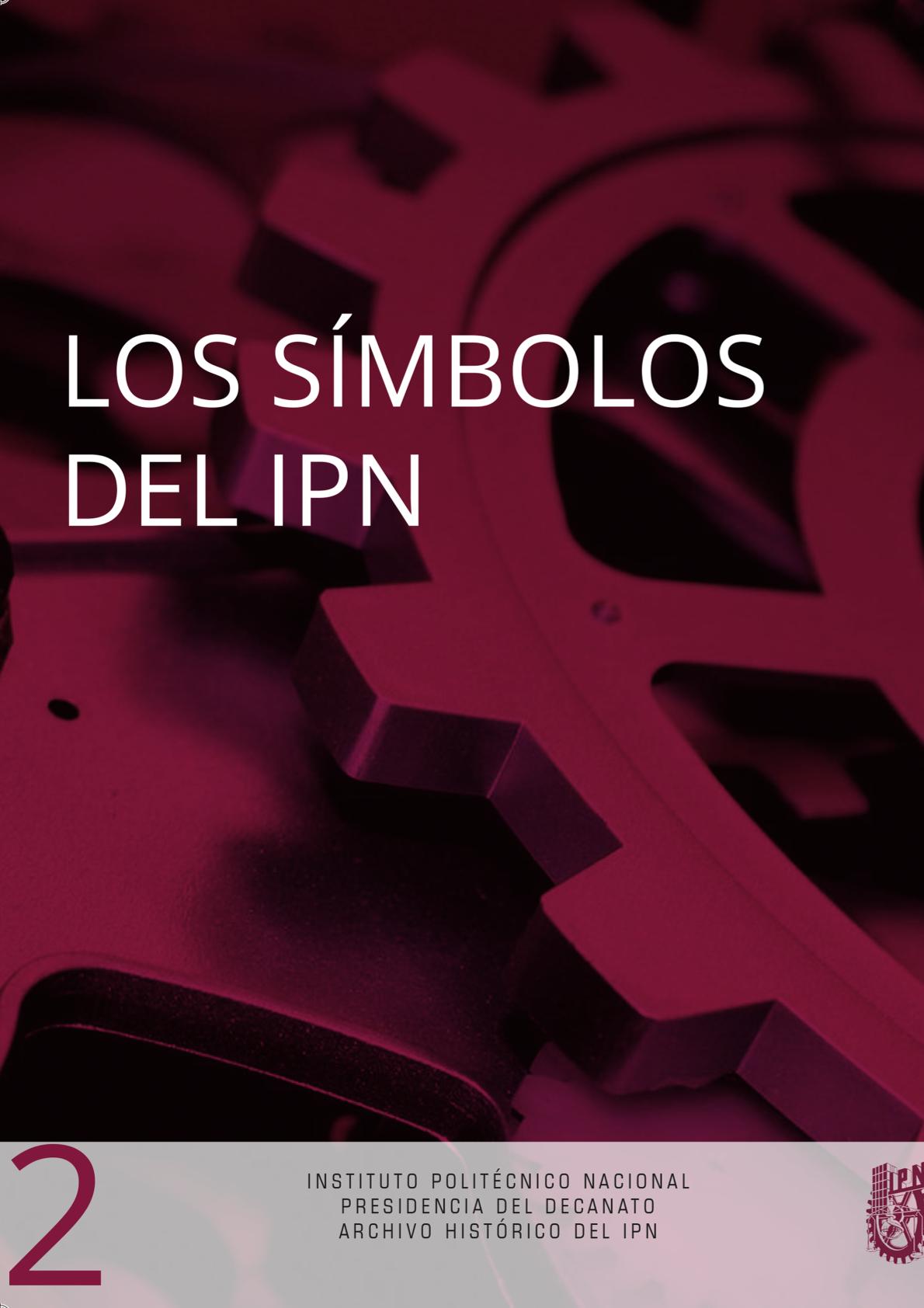 LOS SÍMBOLOS DEL IPN
